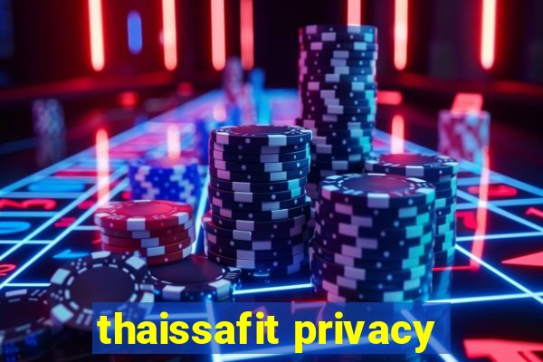 thaissafit privacy